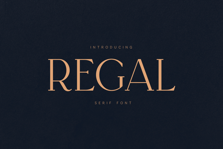 Regal Serif Elegant Modern Display Typeface