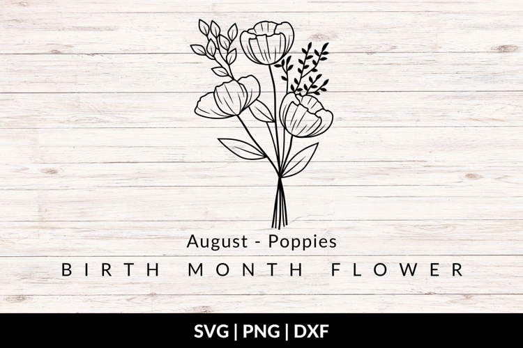 August Birth Flower Bouquet SVG - Poppies example image 1