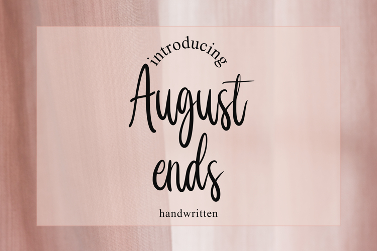 August Ends example image 1