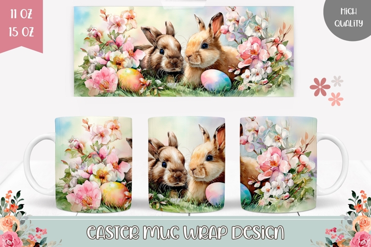 Floral Easter Mug Sublimation, Easter Bunnies Mug Wrap