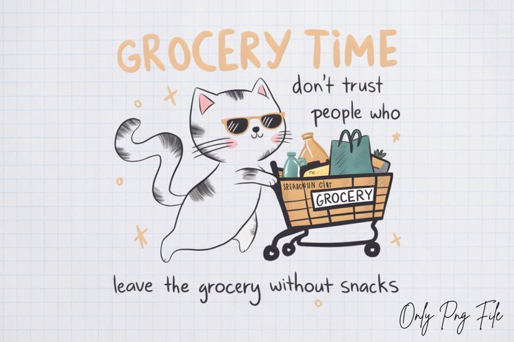 Funny Cat Quotes Sublimation Design, Funny Cat Quotes , PNG