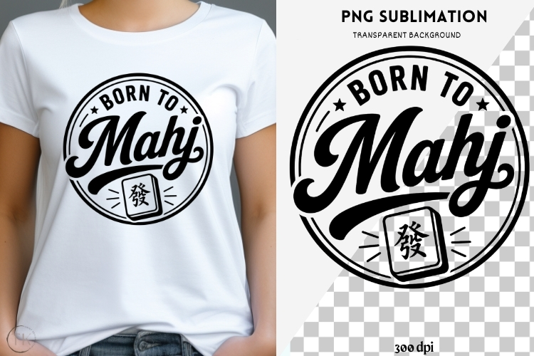 Mahjong quote png design for T-shirts