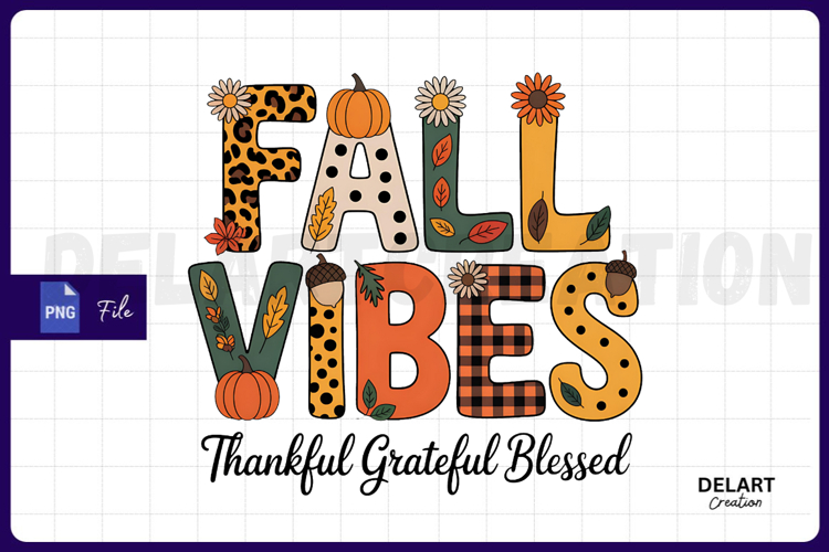 Fall Vibes Thankful Grateful Blessed PNG Design
