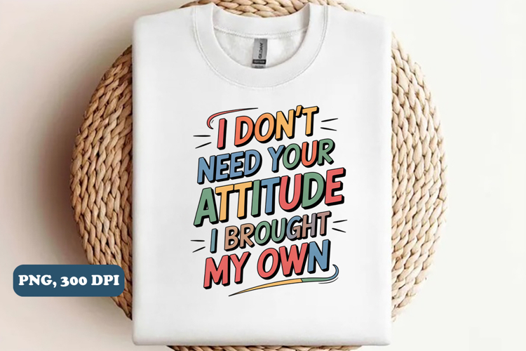 Sarcastic Sublimation PNG design, Funny png design