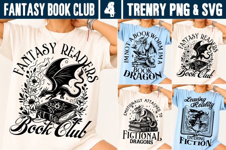 Fantasy Book Club SVG PNG Dragon Reader Fantasy Lover