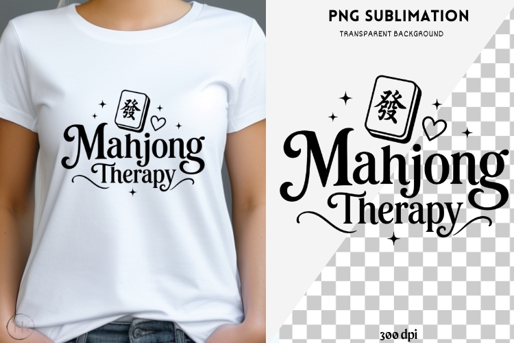 Mahjong quote png design for T-shirts
