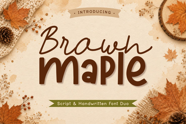 Brown Maple Font Duo - Handwritten Script Font