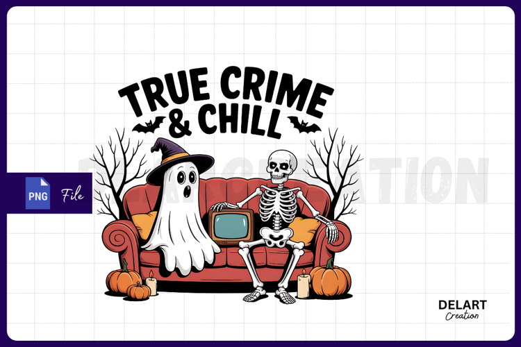 True Crime and Chill PNG, Witchy Halloween PNG Design