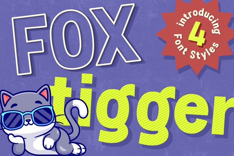 Fox Tigger : 4 Font Styles