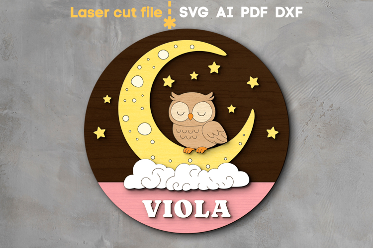 Owl Baby Name Sign SVG laser cut file for Glowforge