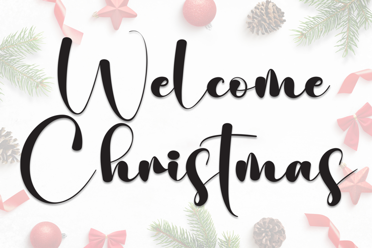 Welcome Christmas