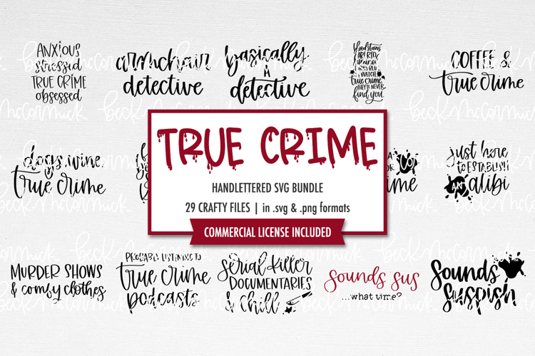 True Crime SVG Bundle