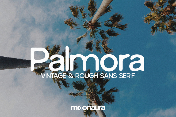 Palmora - Vintage & Rough Sans