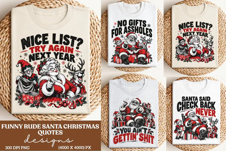 Funny Rude Santa Christmas PNG, Nice List Try Again Next Yea