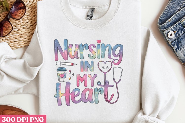 Nursing in my heart PNG, Nurse Sublimation PN example image 1