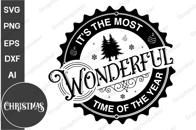 Its The Most Wonderful Time Of The Year Round Sign SVG PNG