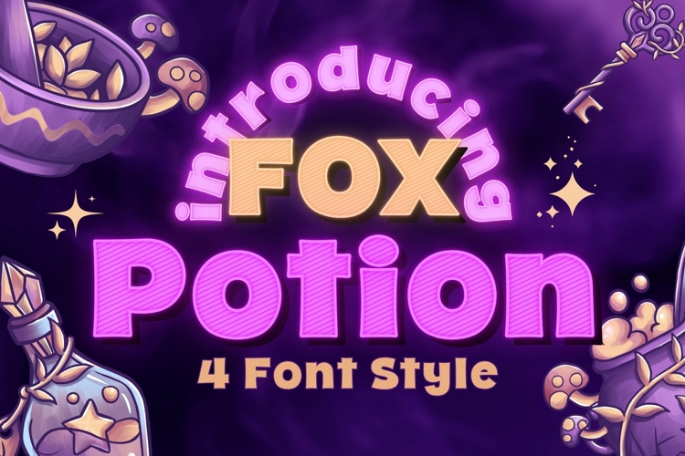 Fox Potion : 4 Font Styles
