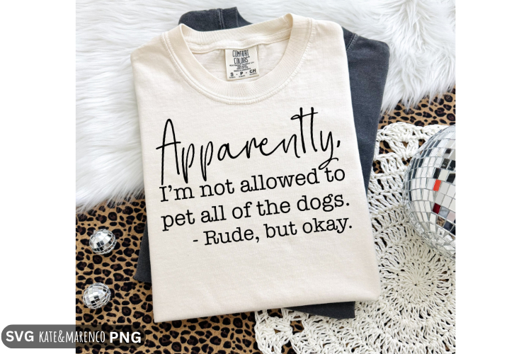 Dog Mom SVG | Pet All Of The Dogs SVG | Funny Dog PNG