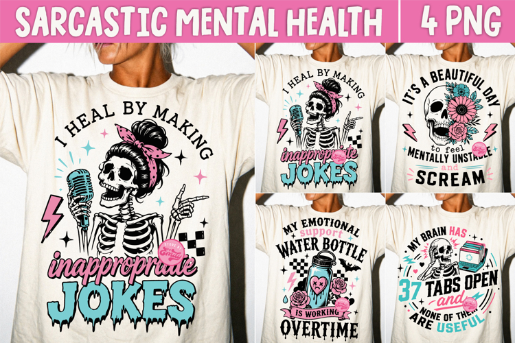 Sarcastic Mental Health Skeleton PNG, Funny Anxiety Humor