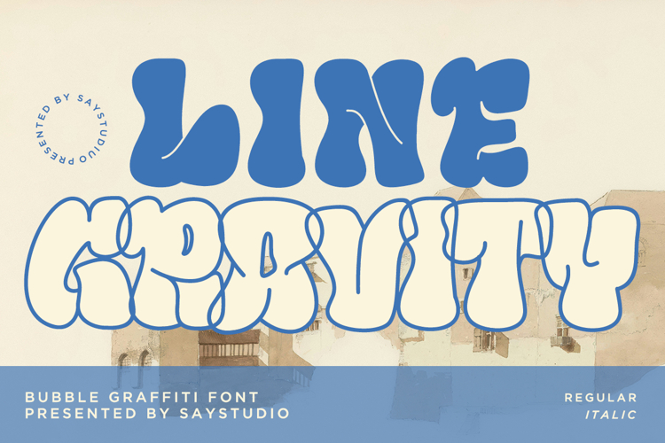 Line Gravity - Bubble Graffiti Font