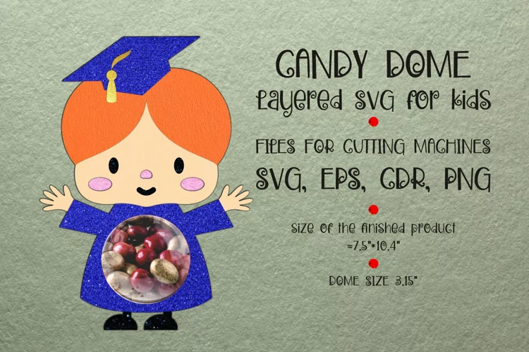 Happy Girl | Graduation Candy Dome | Party Favor