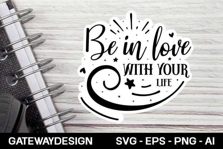 Motivational Sticker Svg Design