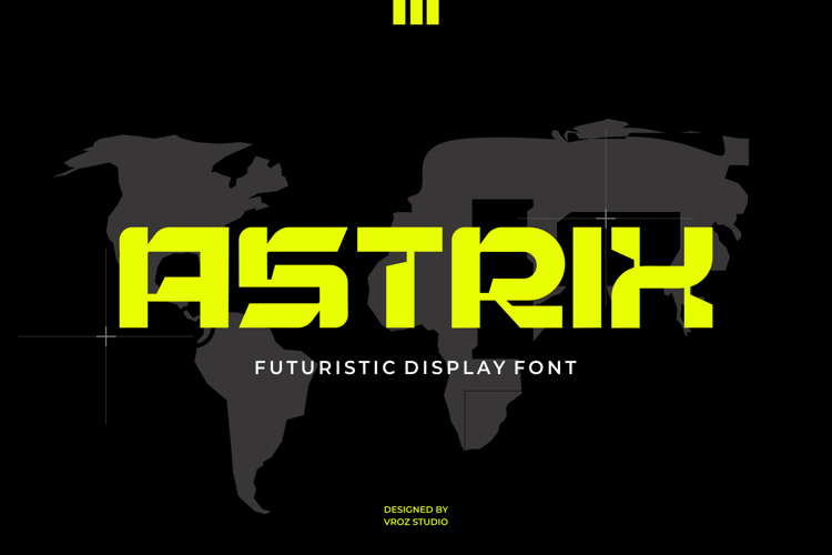 Astrix Futuristic Display Typeface