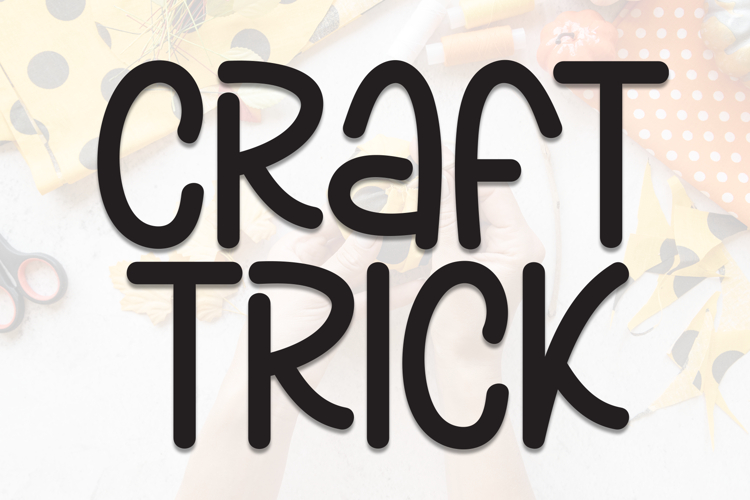 Craft Trick
