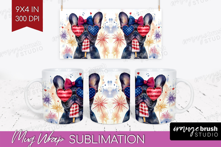 French Bulldog Dog Mug Wrap 4th Of July Mug PNG Sublimation