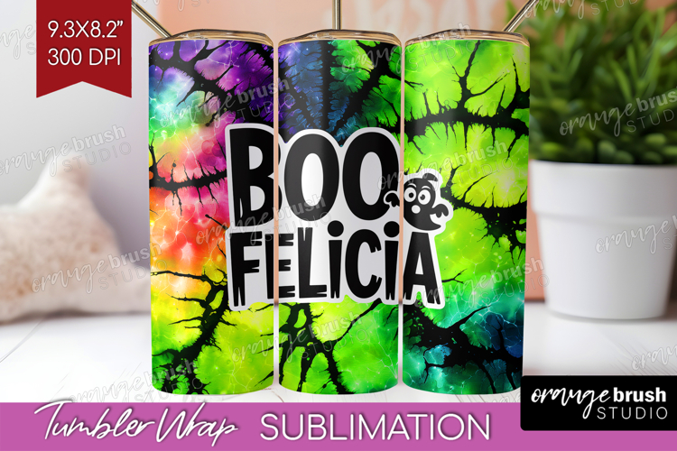 Sarcastic Halloween Quote Tumbler Wrap - Tie Dye Tumbler PNG