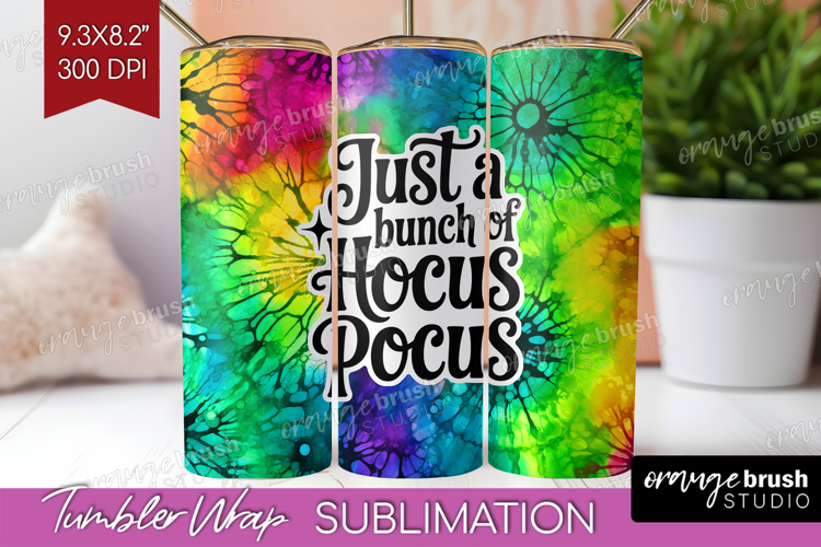 Sarcastic Halloween Quote Tumbler Wrap - Tie Dye Tumbler PNG