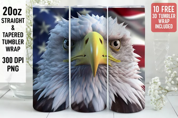3D Eagle Tumbler Wrap | 3D Patriotic Tumbler Wrap