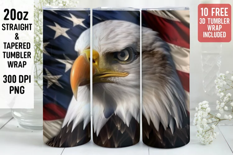 3D Eagle Tumbler Wrap | 3D Patriotic Tumbler