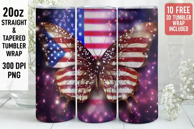 3D Butterfly Tumbler Wrap | 3D Patriotic Tumbler Wrap