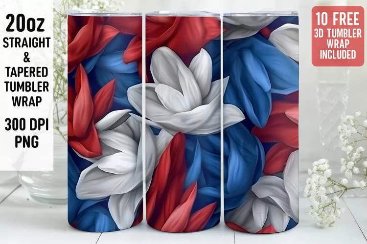 3D Flower Tumbler Wrap | 3D Patriotic Tumbler Wrap
