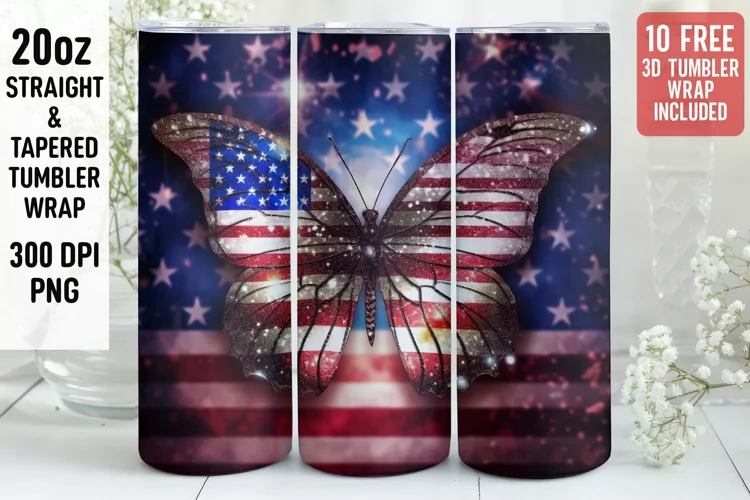3D Butterfly Tumbler Wrap | 3D Patriotic Tumbler Wrap