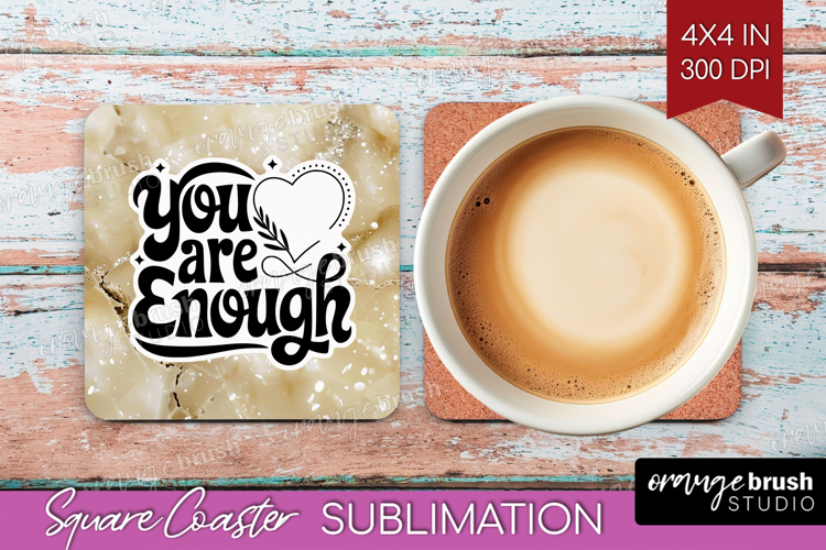 Inspirational Quote Square Coaster - Marble Texture Coaster