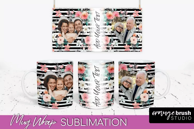 Add Your Photo Mug Wrap -Floral Mug Sublimation Design