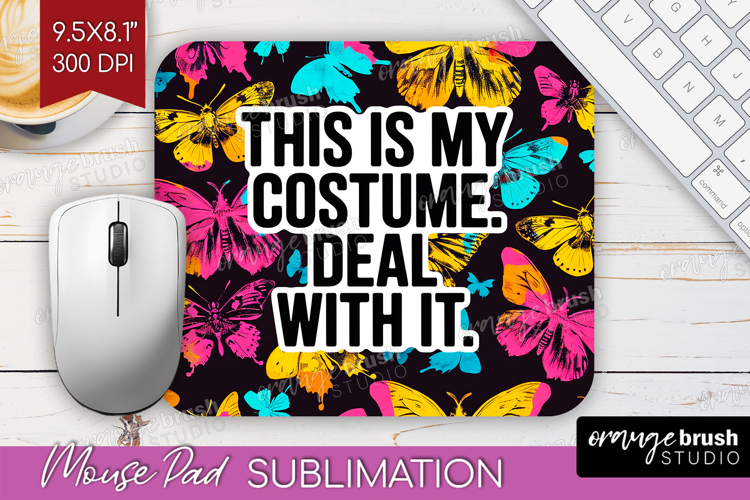 Sarcastic Quote Mouse Pad Sublimation - Halloween Mousepad