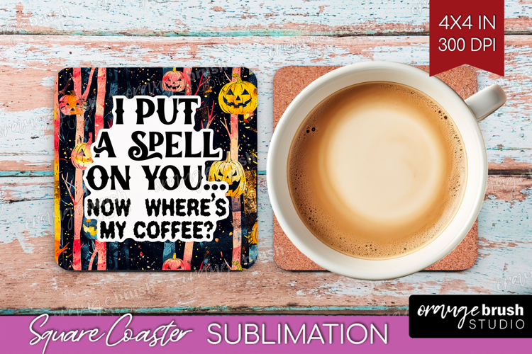 Sarcastic Quote Square Coaster - Halloween Coaster PNG