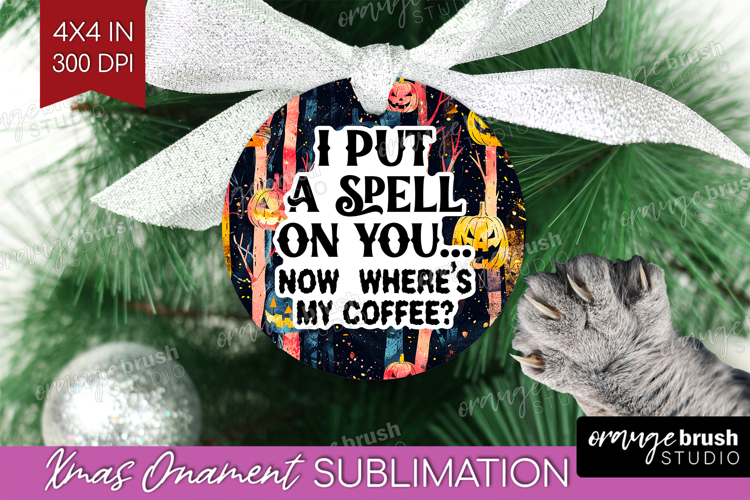 Sarcastic Quote Ornament PNG - Halloween PNG Sublimation