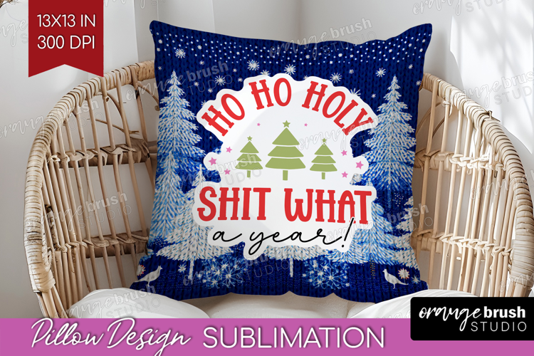 Funny Christmas Quote Pillow Sublimation - Knitted Xmas PNG