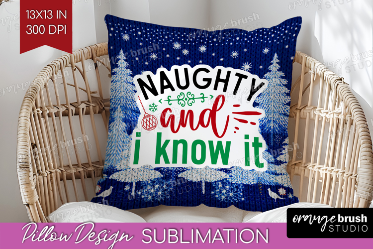 Funny Christmas Quote Pillow Sublimation - Knitted Xmas PNG