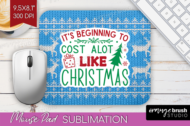 Funny Christmas Quote Mouse Pad Sublimation - Knitted Xmas