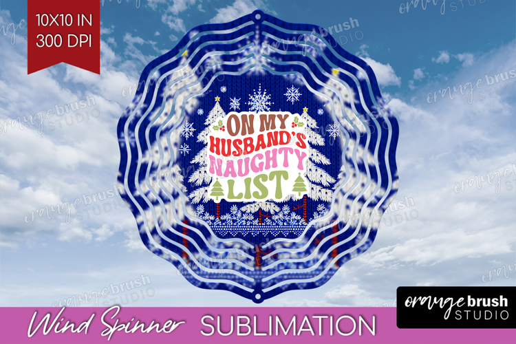 Funny Christmas Quote Wind Spinner Sublimation PNG - Knitted