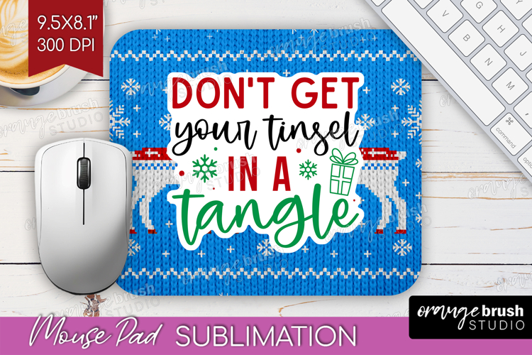 Funny Christmas Quote Mouse Pad Sublimation - Knitted Xmas