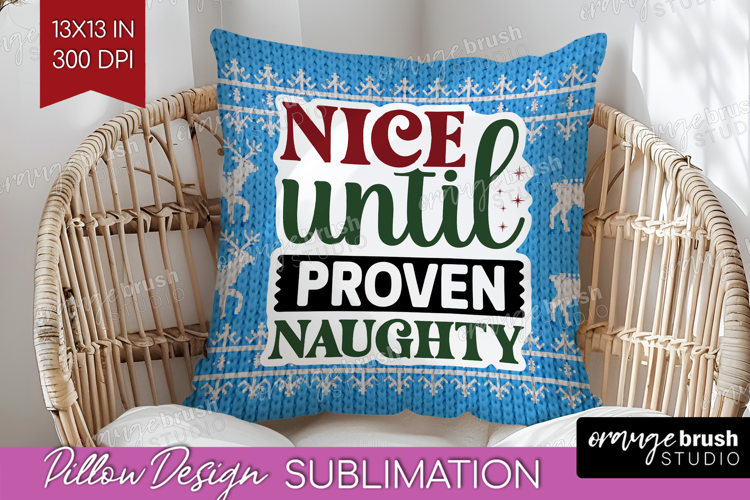 Sarcastic Christmas Quote Pillow Sublimation - Knitted Cover