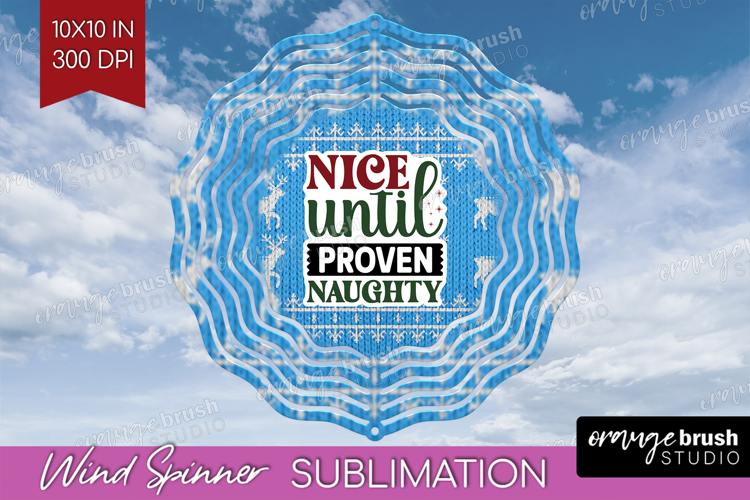 Sarcastic Christmas Quote Wind Spinner Sublimation PNG -