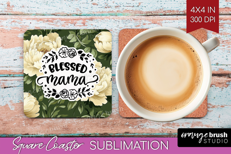 Mothers Day Quote Square Coaster - Floral Coaster PNG