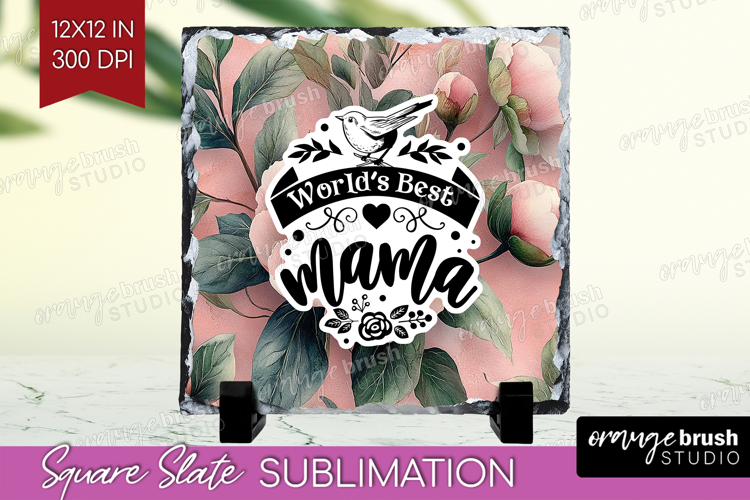 Mothers Day Quote Slate PNG - Floral Square Slate